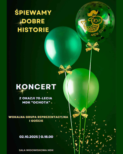 Koncert „Śpiewamy dobre historie”