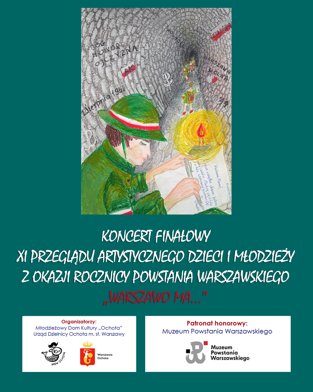 Wyniki - XI Edycji Przeglądu artystycznego dzieci i młodzieży z okazji rocznicy Powstania Warszawskiego „WARSZAWO MA…”