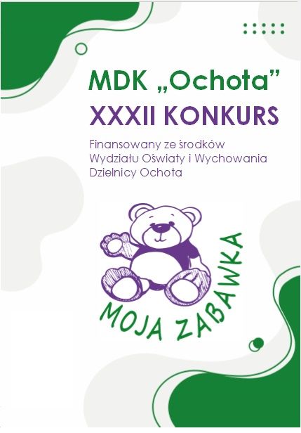 XXXIII Edycja Konkursu "Moja Zabawka"