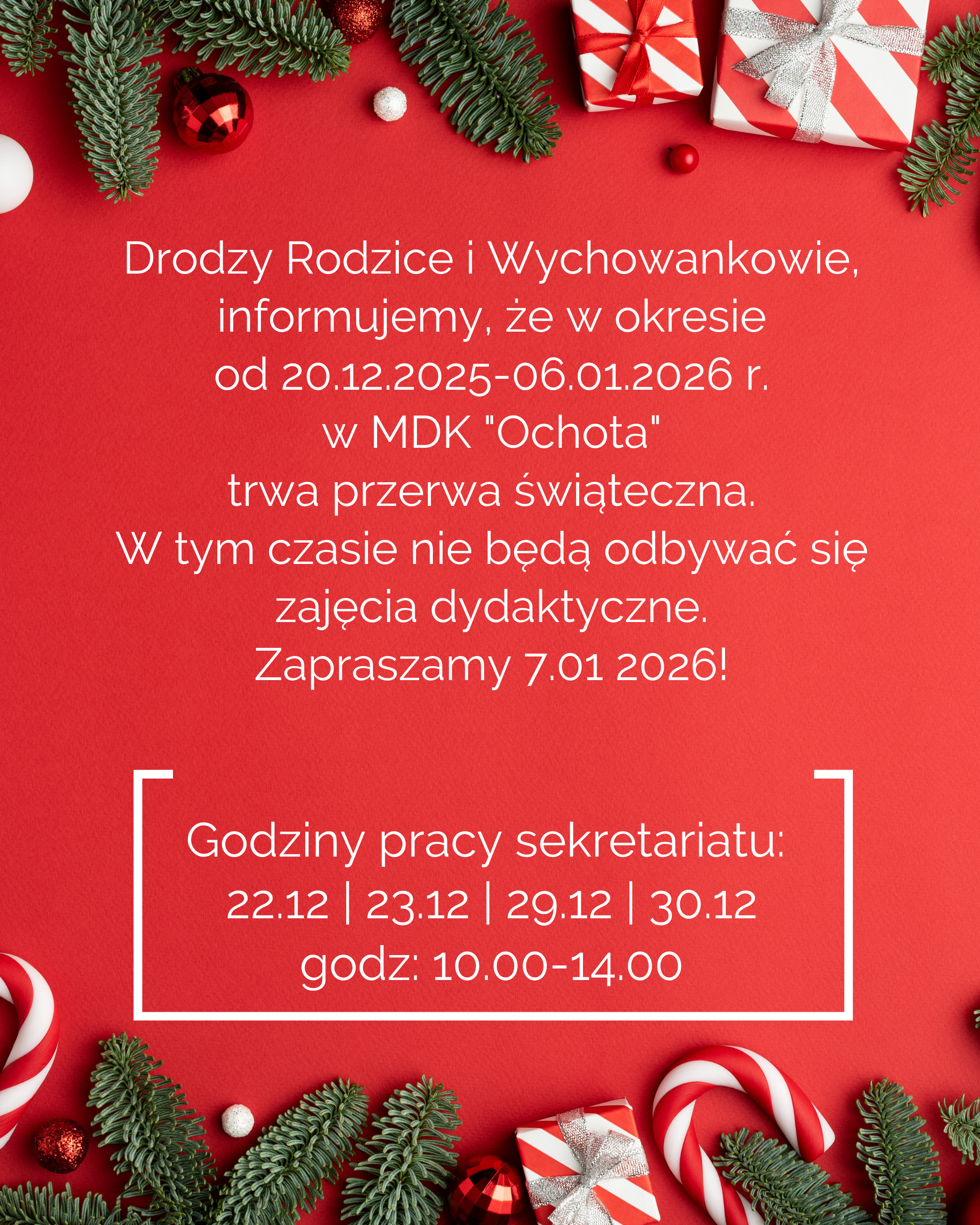 Przerwa świąteczna 20.12.2025r.-06.01.2026r.