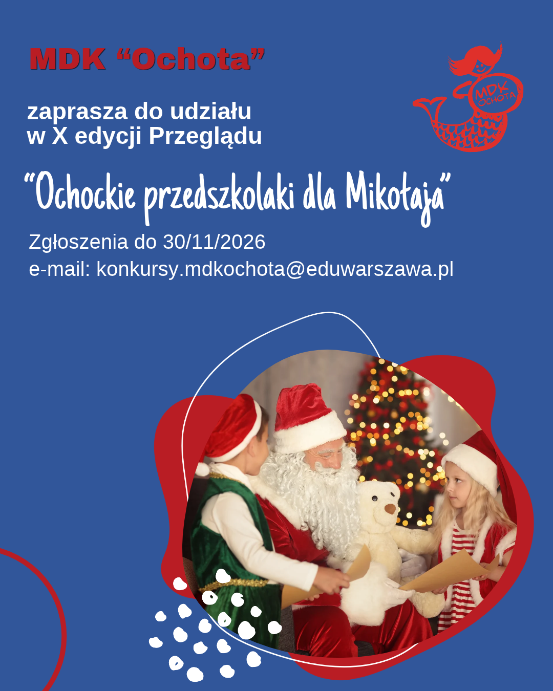 X Przegląd artystyczny ”Ochockie Przedszkolaki dla Mikołaja”