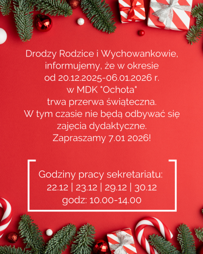 Przerwa świąteczna 20.12.2025r.-06.01.2026r.
