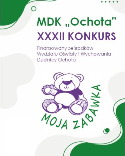 XXXIII Edycja Konkursu "Moja Zabawka"