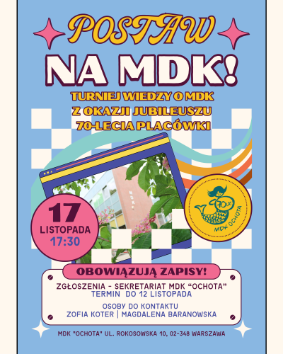Turniej wiedzy o MDK - Postaw na MDK!