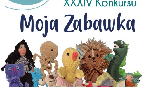 XXXIV Konkursu "Moja Zabawka" - lista lauretaów