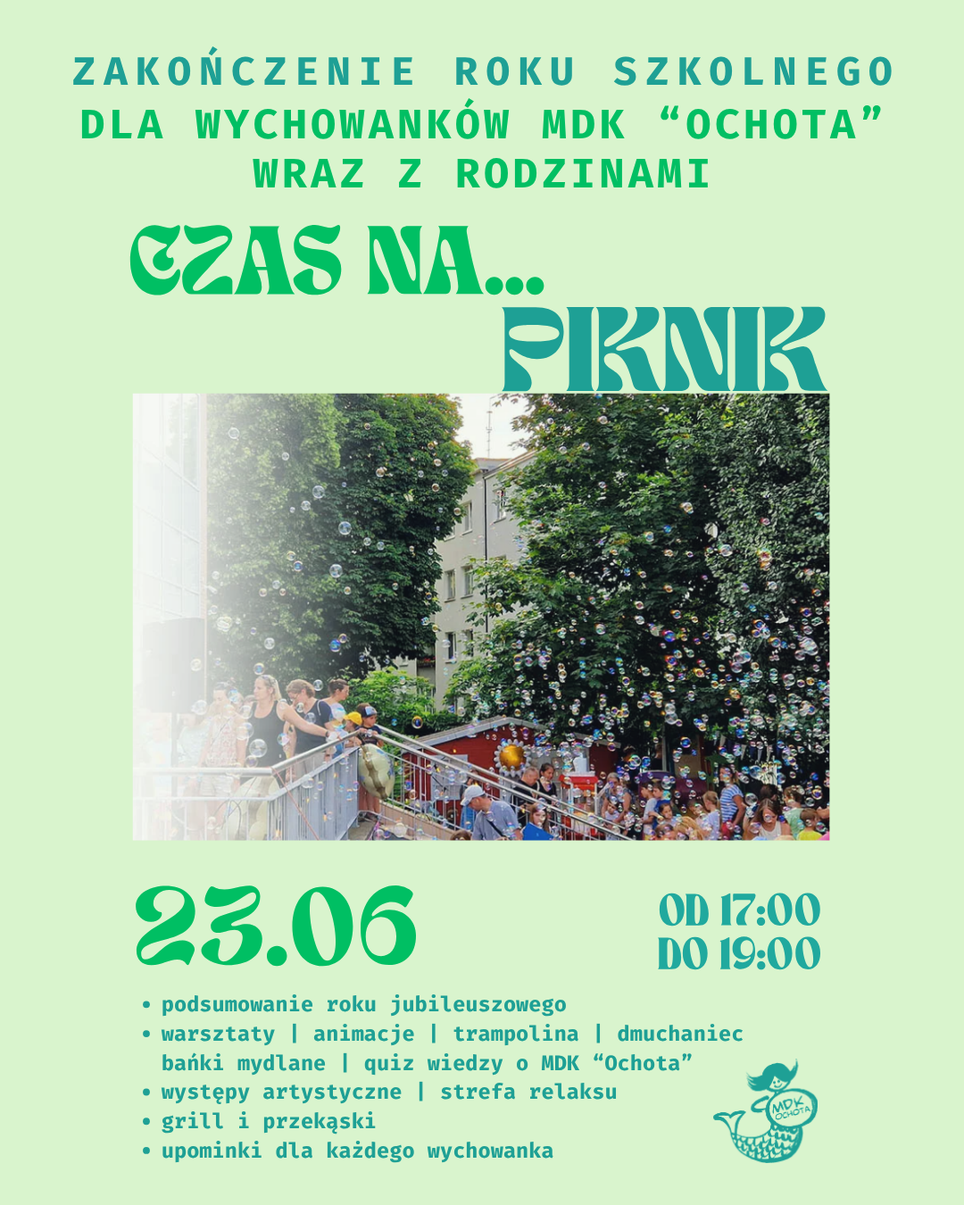 Czas na piknik! - zakończenie roku szkolnego dla wychowanków MDK "Ochota"
